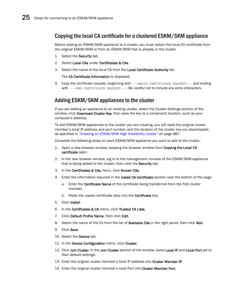 Adding eskm/skm appliances to the cluster | Brocade Network Advisor SAN + IP User Manual v12.1.0 User Manual | Page 942 / 2389