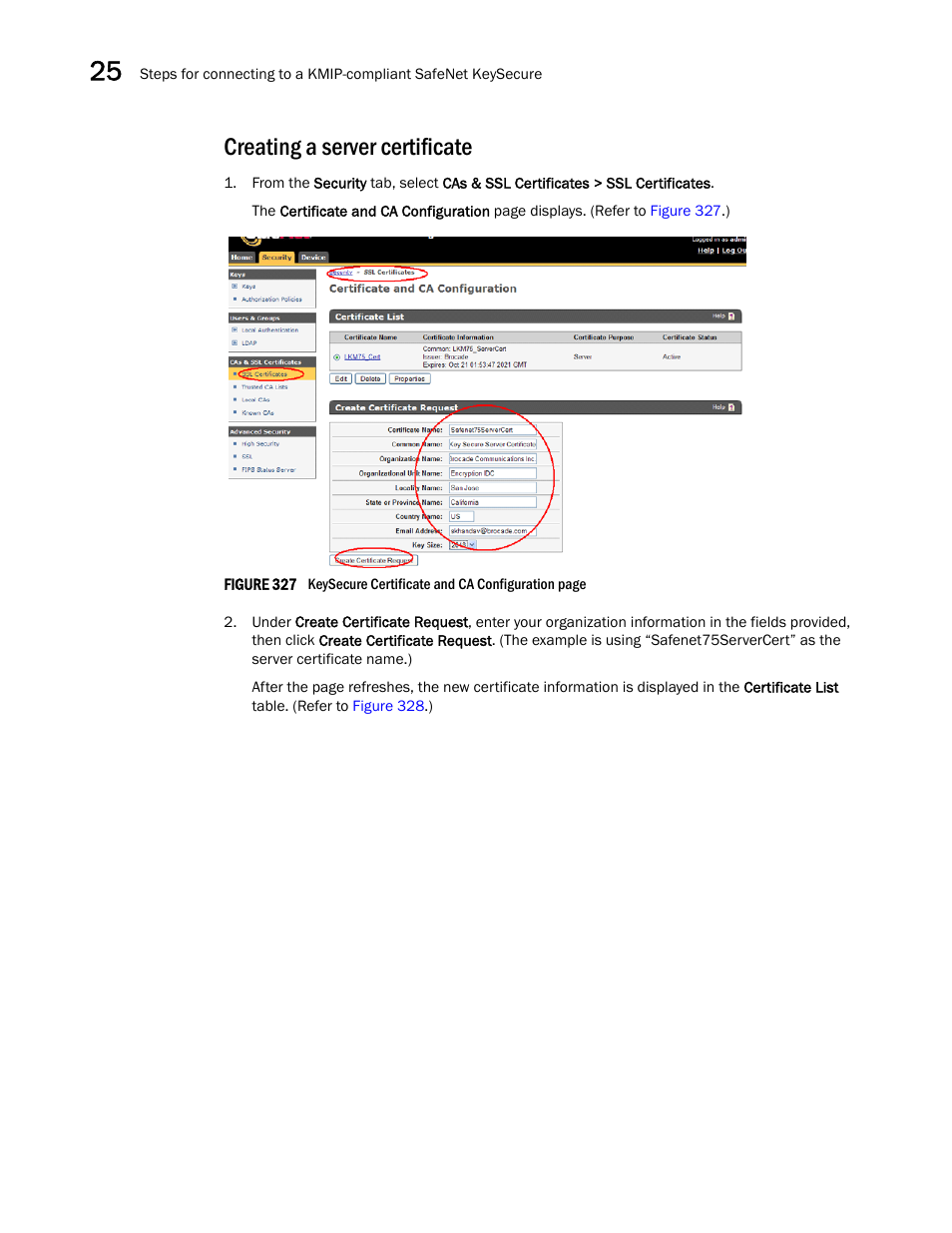 Creating a server certificate | Brocade Network Advisor SAN + IP User Manual v12.1.0 User Manual | Page 958 / 2389