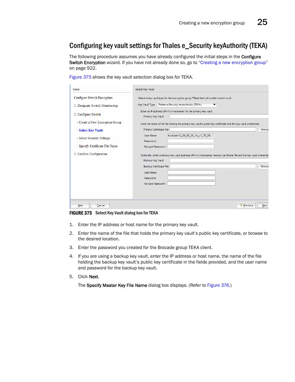 Configuring key vault settings for thales, E_security keyauthority (teka) | Brocade Network Advisor SAN + IP User Manual v12.1.0 User Manual | Page 997 / 2389