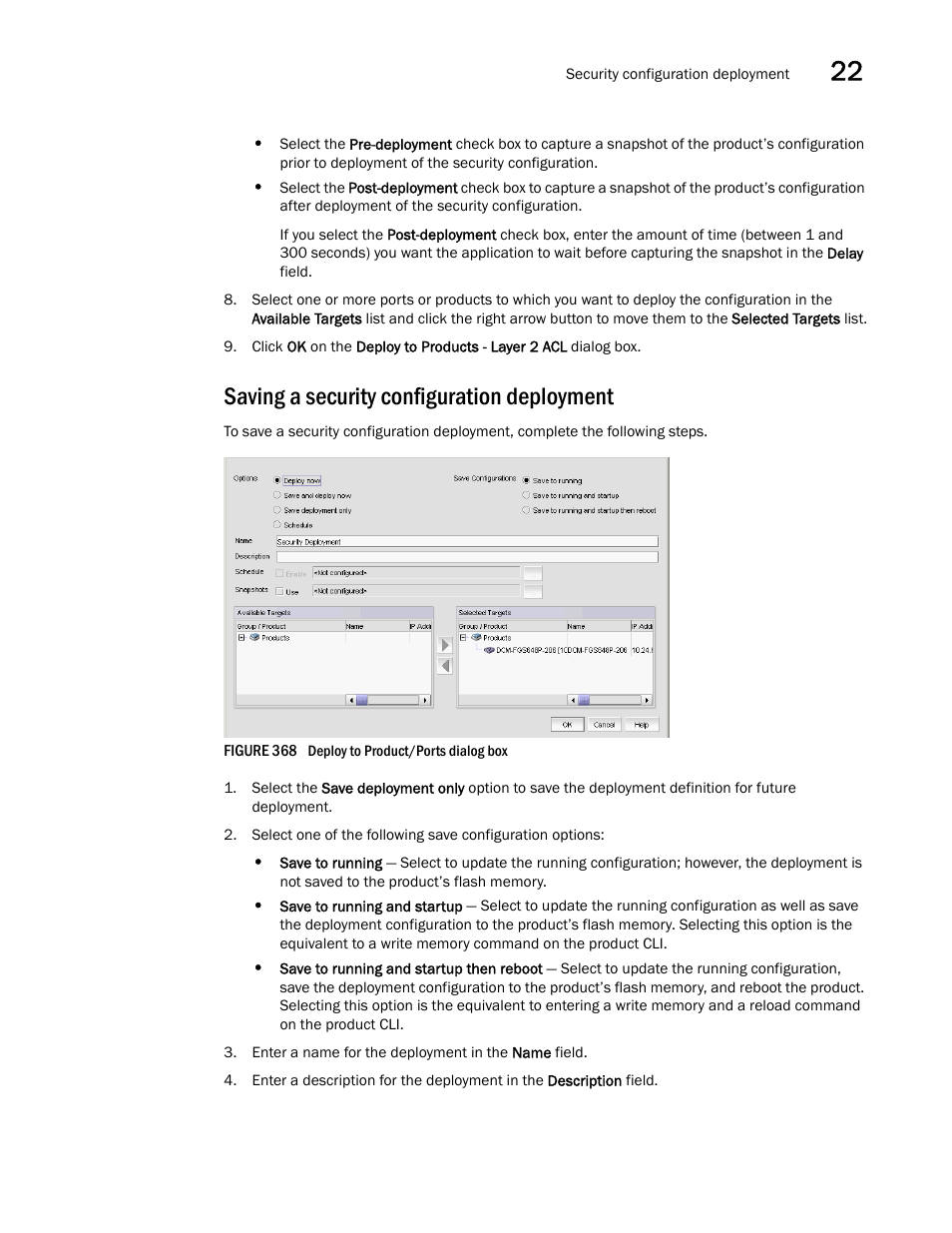 Saving a security configuration deployment, Saving, A security configuration deployment | Brocade Network Advisor SAN + IP User Manual v12.3.0 User Manual | Page 1017 / 2702