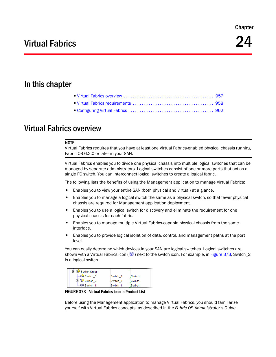 Virtual fabrics, Virtual fabrics overview, Chapter 24 | Chapter 24, “virtual fabrics | Brocade Network Advisor SAN + IP User Manual v12.3.0 User Manual | Page 1029 / 2702