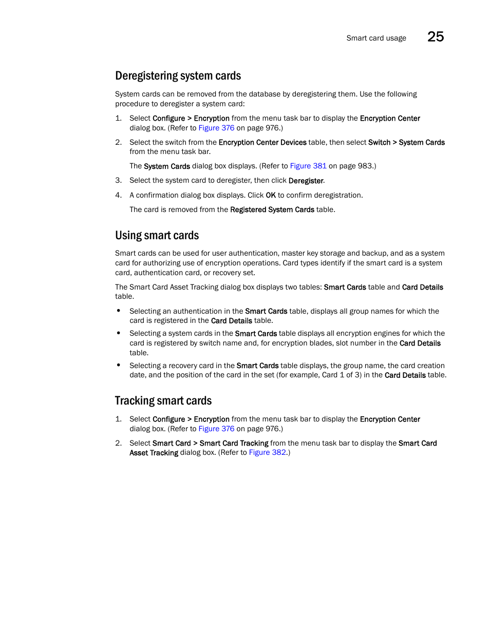 Using smart cards, Tracking smart cards, Deregistering system cards | Brocade Network Advisor SAN + IP User Manual v12.3.0 User Manual | Page 1057 / 2702