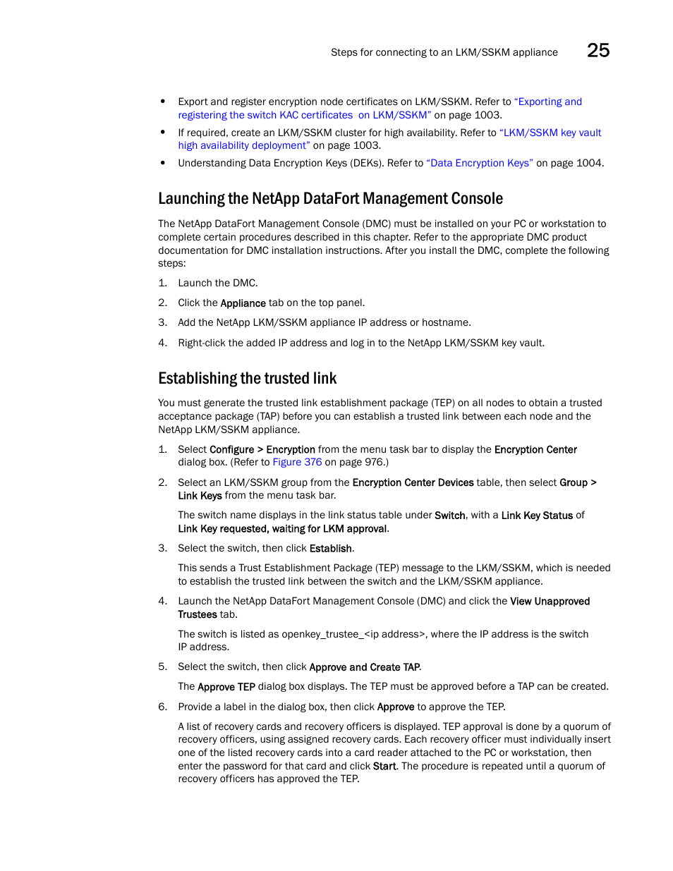 Launching the netapp datafort management console, Establishing the trusted link, Launching the netapp | Datafort management console | Brocade Network Advisor SAN + IP User Manual v12.3.0 User Manual | Page 1073 / 2702