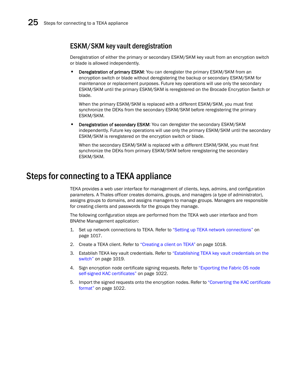 Eskm/skm key vault deregistration, Steps for connecting to a teka appliance, Eskm/skm key vault deregistration 6 | Steps for connecting to a teka appliance 6 | Brocade Network Advisor SAN + IP User Manual v12.3.0 User Manual | Page 1088 / 2702