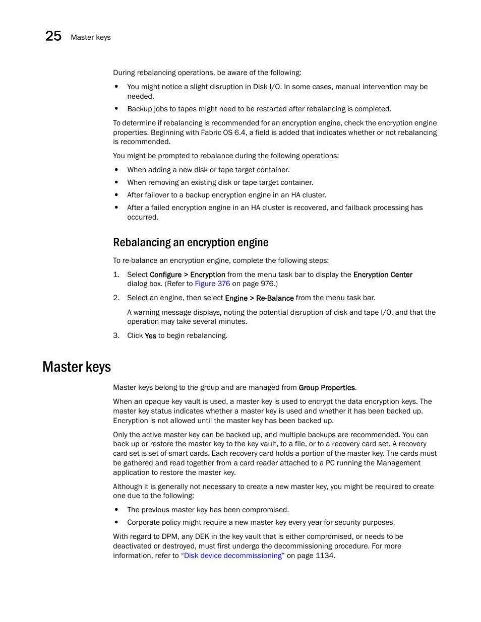 Master keys, Master keys 2, Rebalancing an encryption engine | Brocade Network Advisor SAN + IP User Manual v12.3.0 User Manual | Page 1194 / 2702