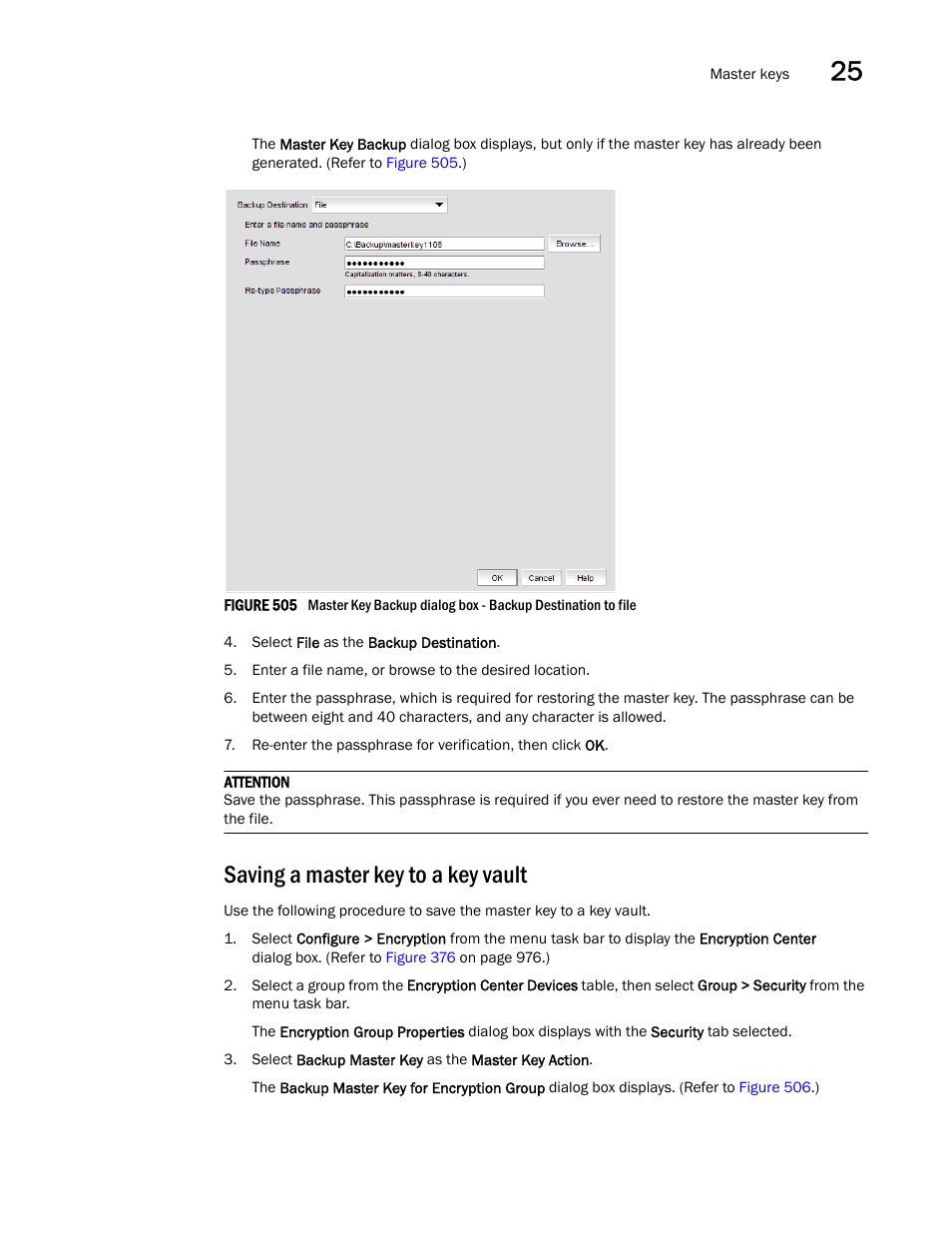 Saving a master key to a key vault | Brocade Network Advisor SAN + IP User Manual v12.3.0 User Manual | Page 1197 / 2702