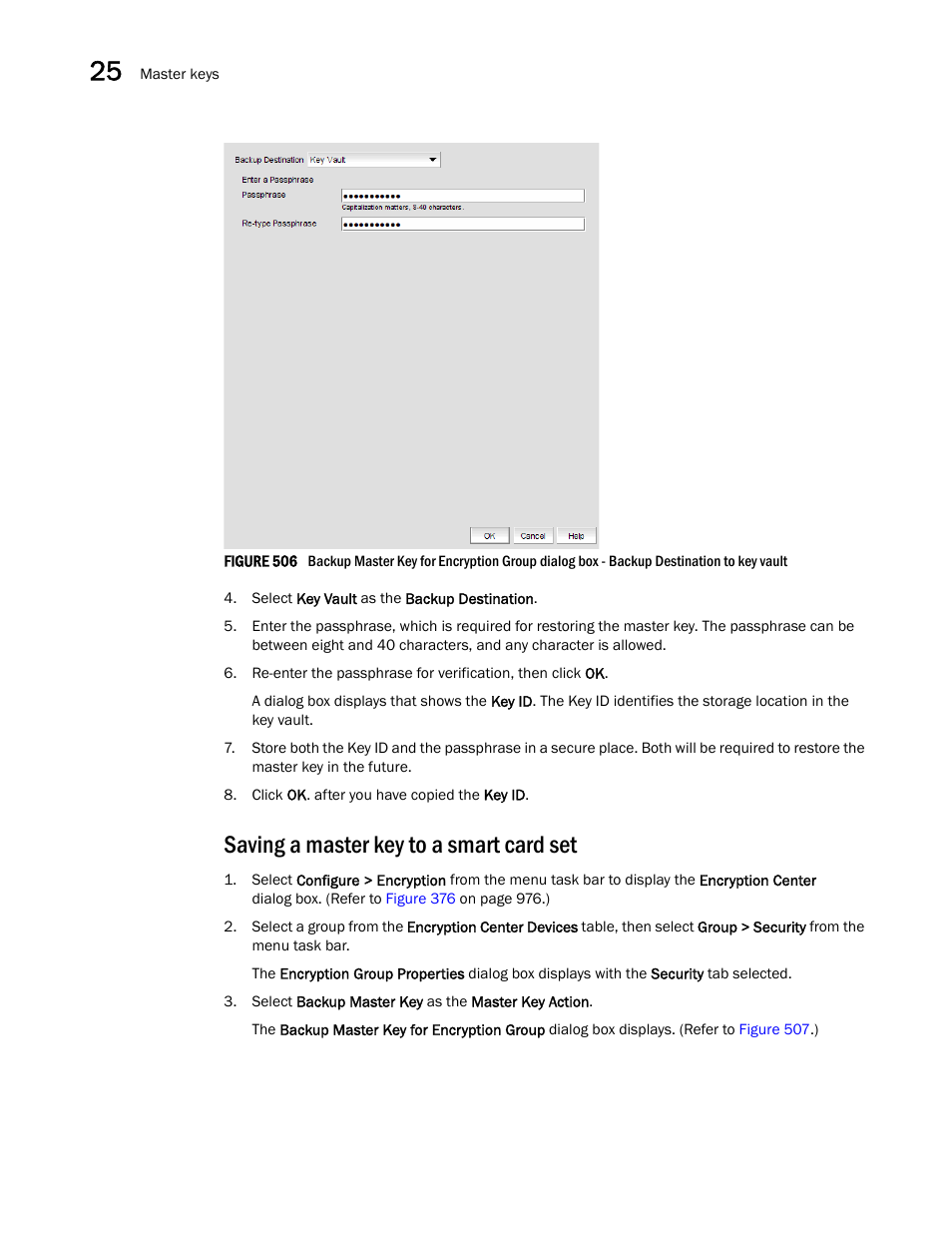 Saving a master key to a smart card set | Brocade Network Advisor SAN + IP User Manual v12.3.0 User Manual | Page 1198 / 2702