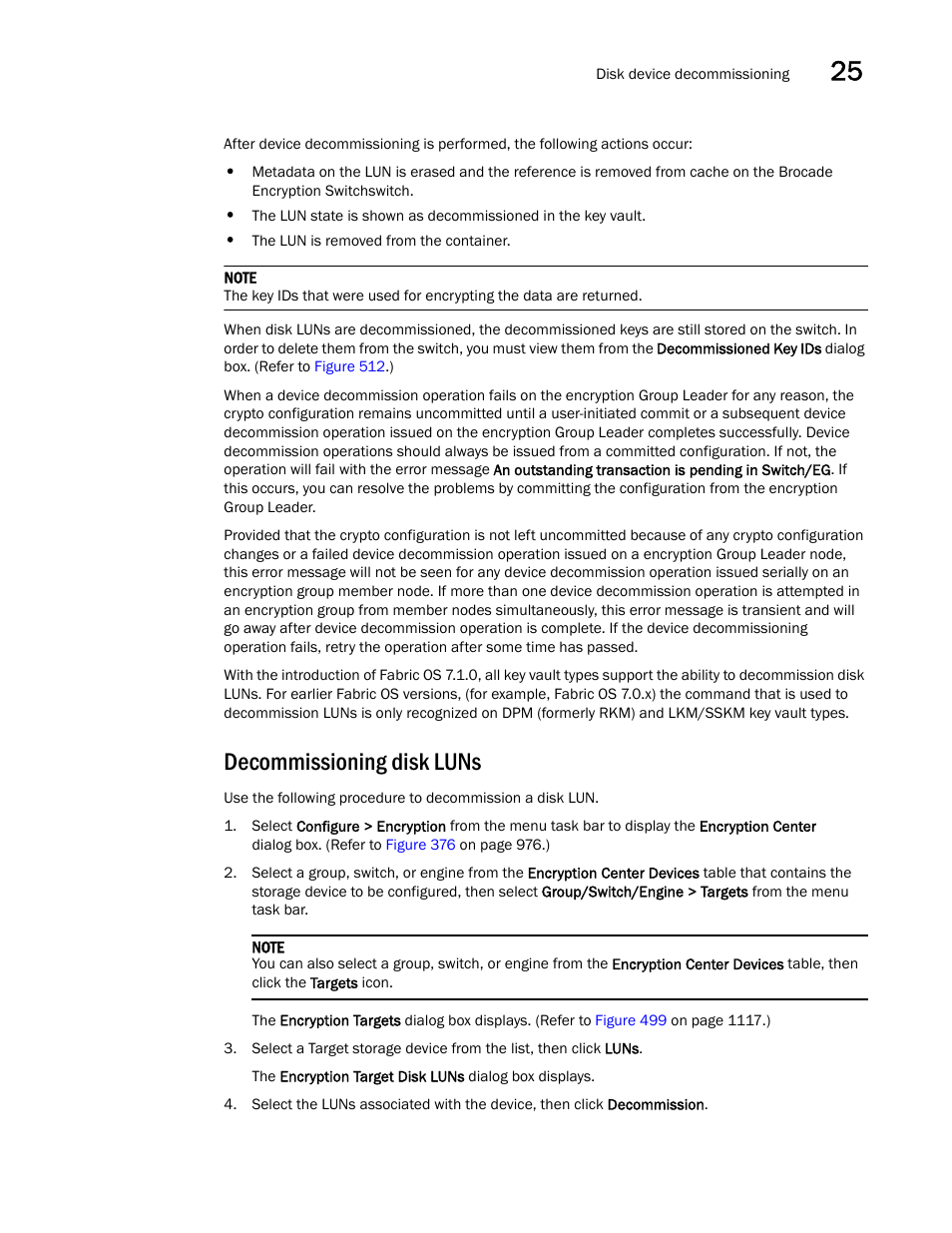 Decommissioning disk luns | Brocade Network Advisor SAN + IP User Manual v12.3.0 User Manual | Page 1207 / 2702