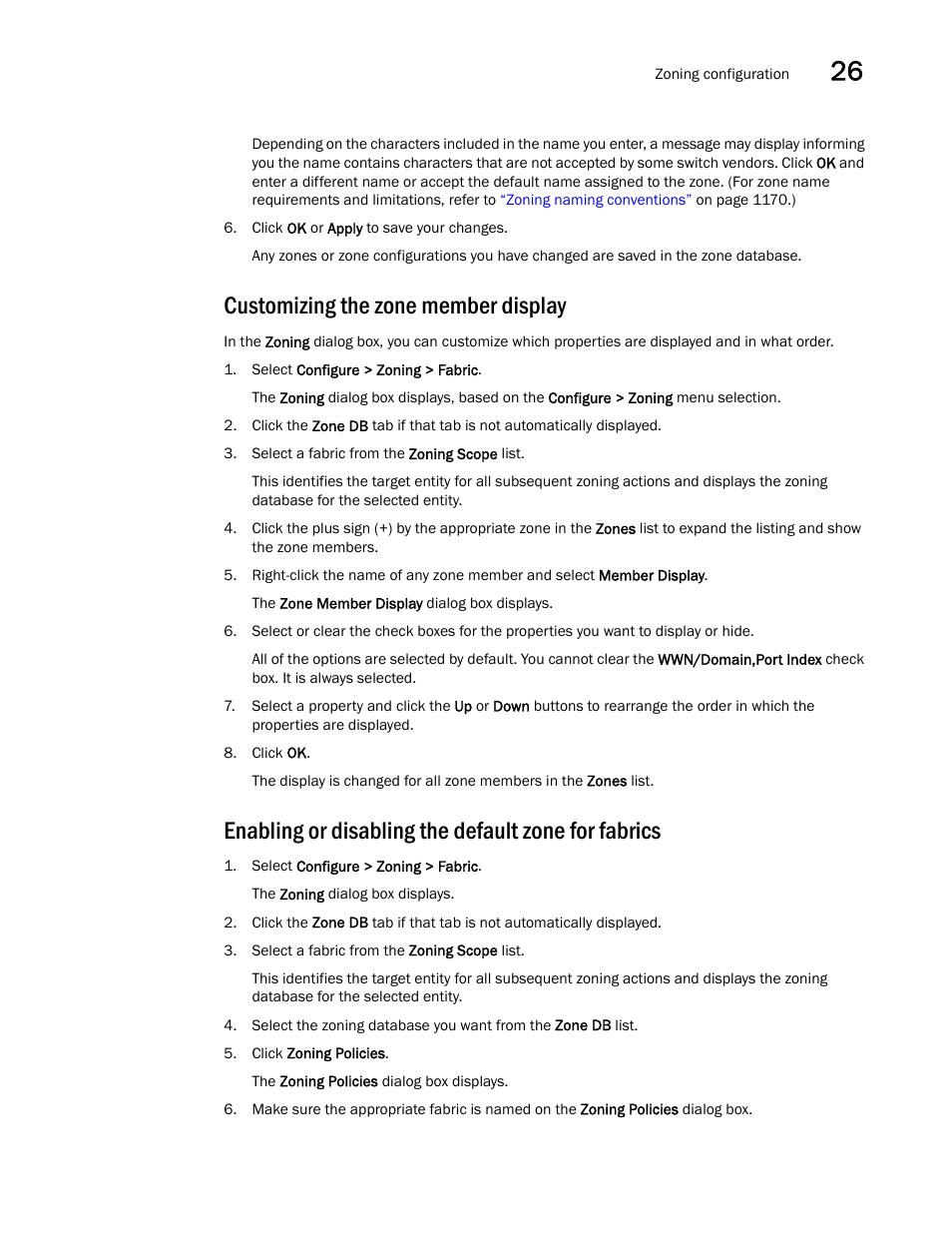 Customizing the zone member display, Enabling or disabling the default zone for fabrics | Brocade Network Advisor SAN + IP User Manual v12.3.0 User Manual | Page 1249 / 2702