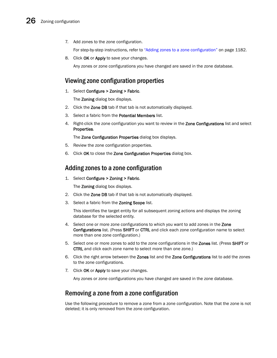 Viewing zone configuration properties, Adding zones to a zone configuration, Removing a zone from a zone configuration | Brocade Network Advisor SAN + IP User Manual v12.3.0 User Manual | Page 1254 / 2702