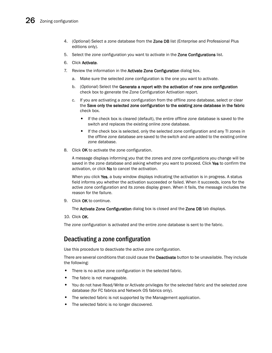 Deactivating a zone configuration | Brocade Network Advisor SAN + IP User Manual v12.3.0 User Manual | Page 1256 / 2702