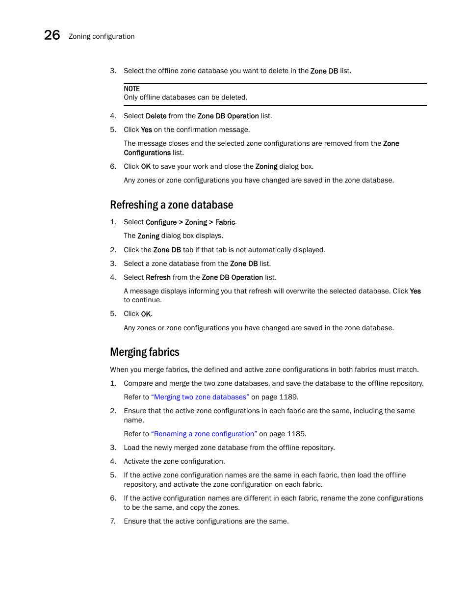 Refreshing a zone database, Merging fabrics | Brocade Network Advisor SAN + IP User Manual v12.3.0 User Manual | Page 1260 / 2702