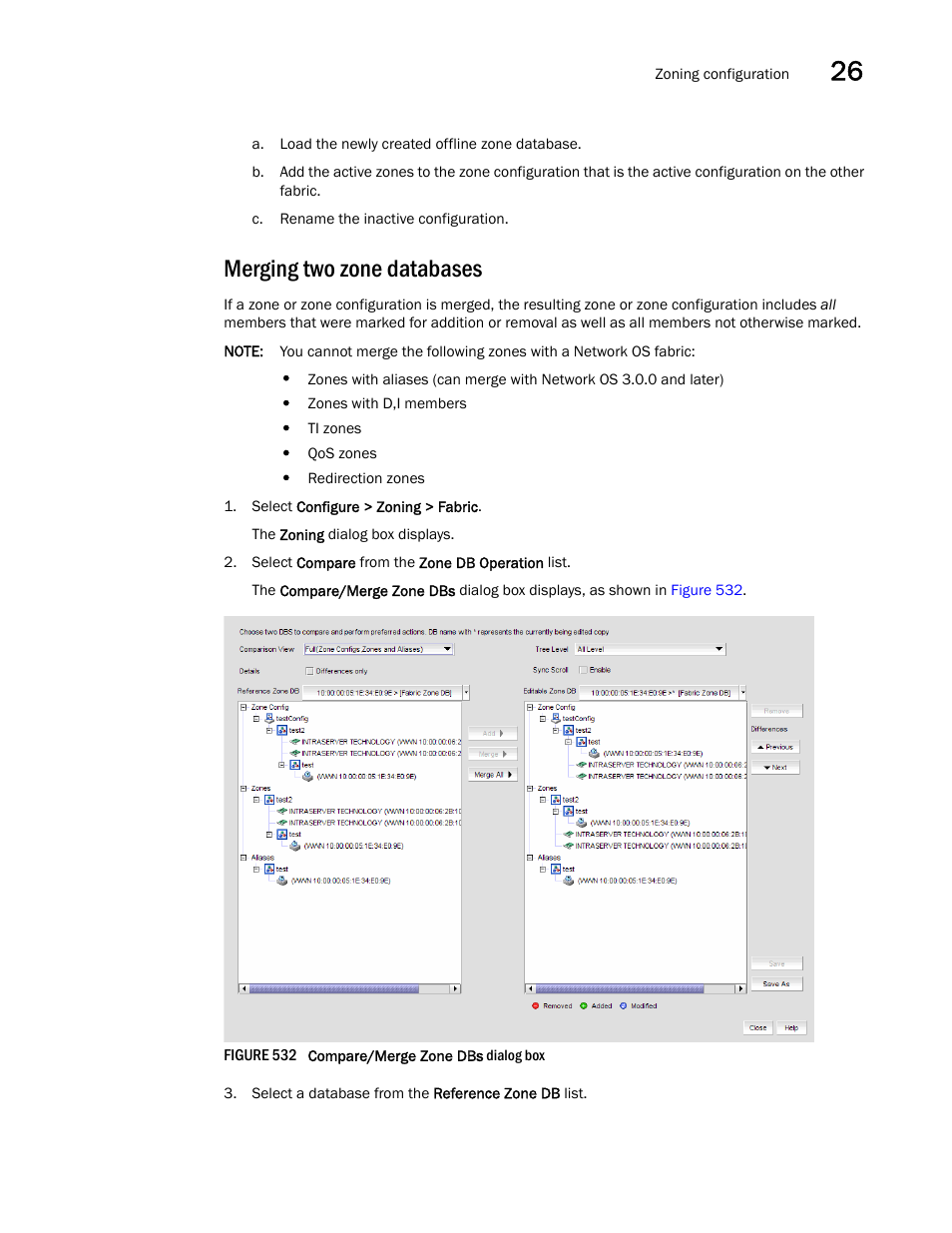Merging two zone databases | Brocade Network Advisor SAN + IP User Manual v12.3.0 User Manual | Page 1261 / 2702