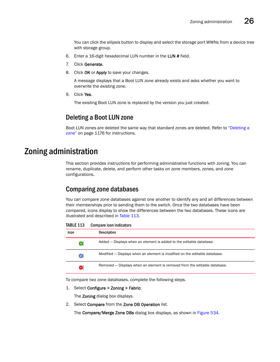 Deleting a boot lun zone, Zoning administration, Comparing zone databases | Zoning administration 5, Table 113 | Brocade Network Advisor SAN + IP User Manual v12.3.0 User Manual | Page 1277 / 2702