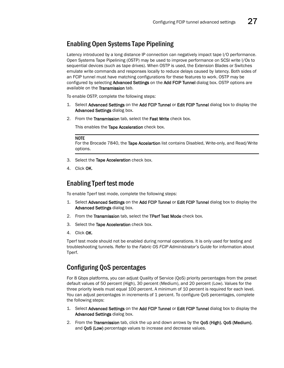 Enabling open systems tape pipelining, Enabling tperf test mode, Configuring qos percentages | Enabling, Open systems tape pipelining | Brocade Network Advisor SAN + IP User Manual v12.3.0 User Manual | Page 1323 / 2702