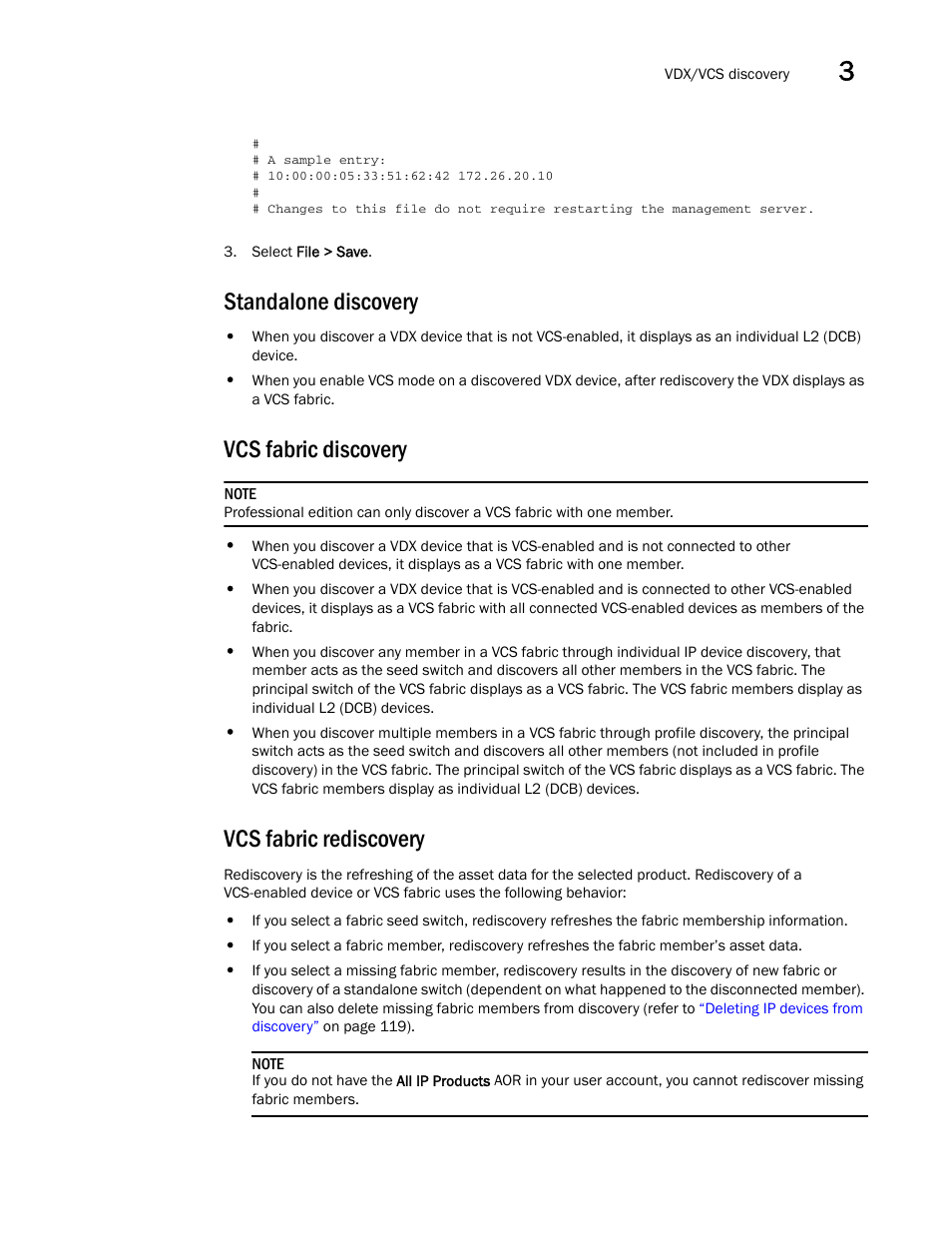 Standalone discovery, Vcs fabric discovery, Vcs fabric rediscovery | Brocade Network Advisor SAN + IP User Manual v12.3.0 User Manual | Page 135 / 2702