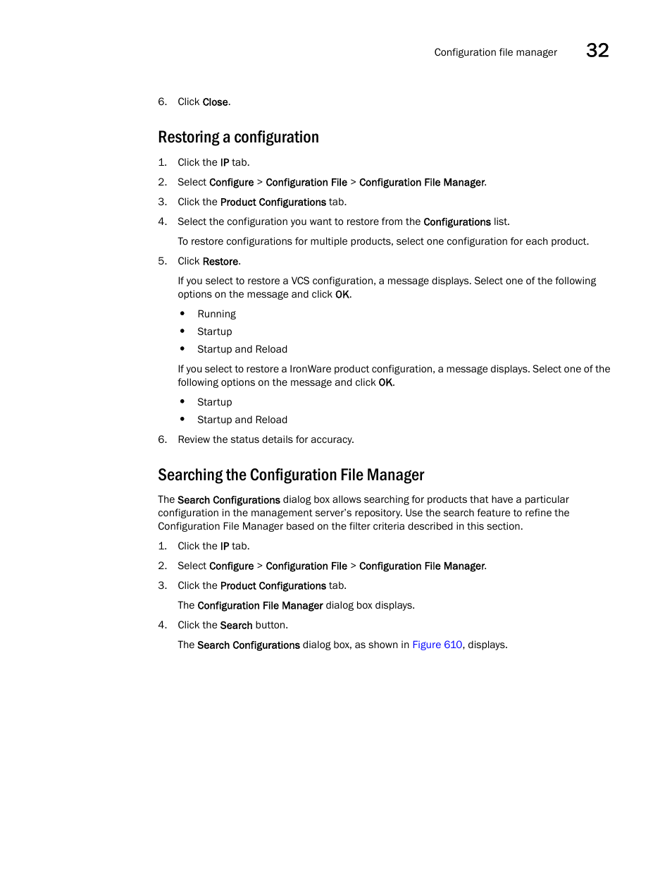 Restoring a configuration, Searching the configuration file manager, Restoring a | Configuration | Brocade Network Advisor SAN + IP User Manual v12.3.0 User Manual | Page 1433 / 2702