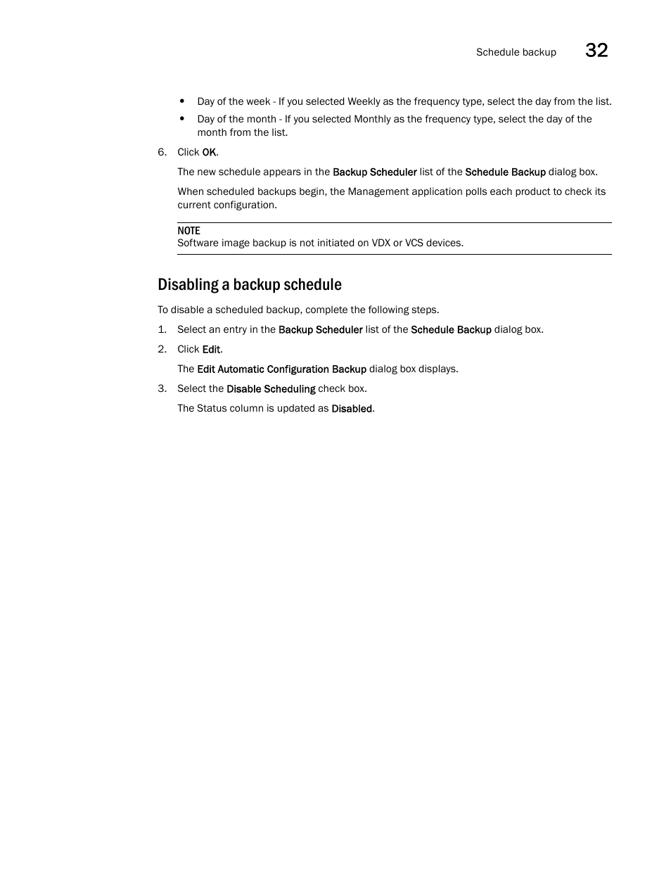 Disabling a backup schedule | Brocade Network Advisor SAN + IP User Manual v12.3.0 User Manual | Page 1453 / 2702