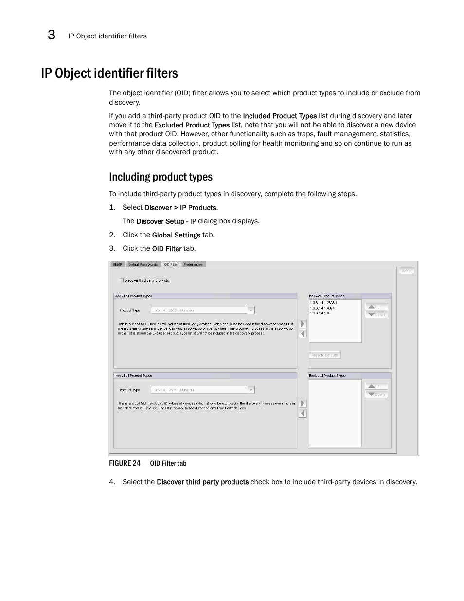 Ip object identifier filters, Including product types | Brocade Network Advisor SAN + IP User Manual v12.3.0 User Manual | Page 154 / 2702