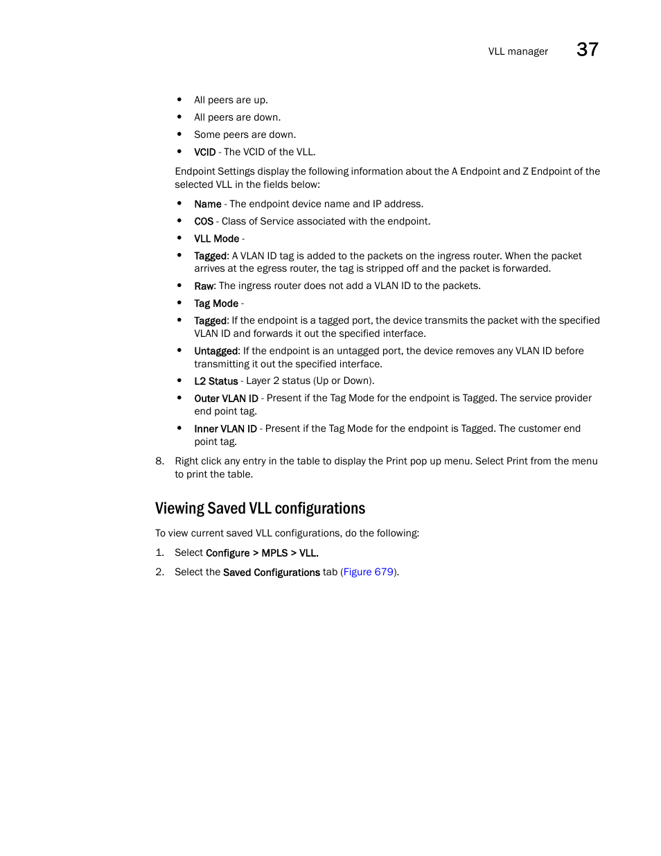 Viewing saved vll configurations | Brocade Network Advisor SAN + IP User Manual v12.3.0 User Manual | Page 1563 / 2702