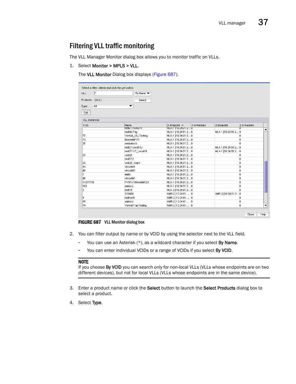 Filtering vll traffic monitoring | Brocade Network Advisor SAN + IP User Manual v12.3.0 User Manual | Page 1573 / 2702