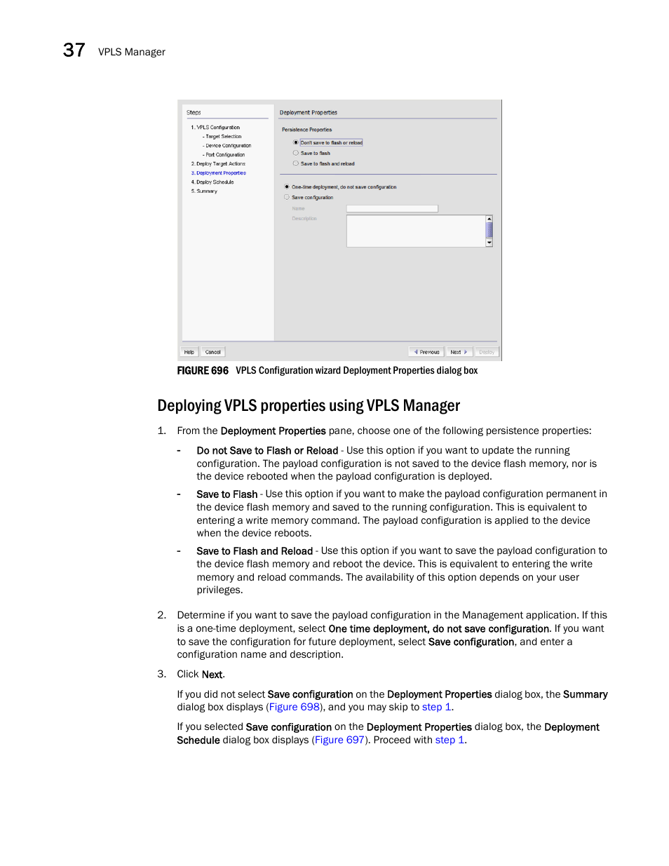 Deploying vpls properties using vpls manager | Brocade Network Advisor SAN + IP User Manual v12.3.0 User Manual | Page 1584 / 2702