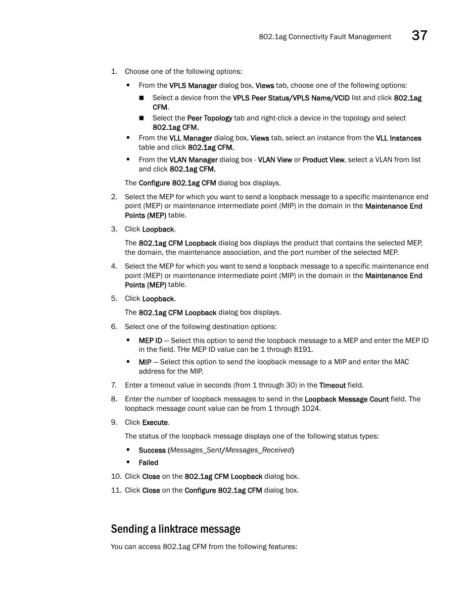 Sending a linktrace message, Sending a, Linktrace message | Brocade Network Advisor SAN + IP User Manual v12.3.0 User Manual | Page 1603 / 2702