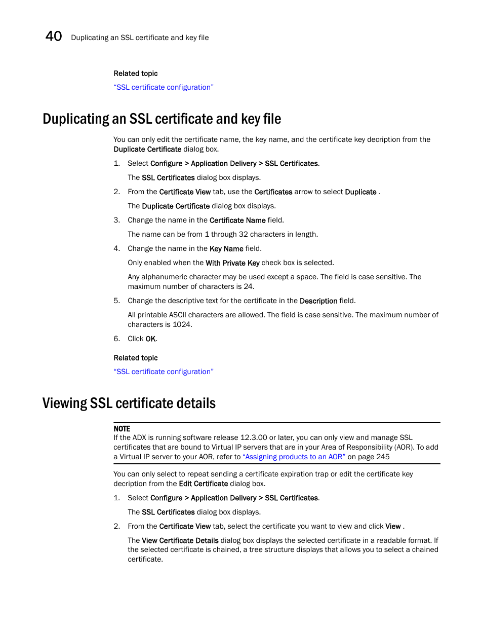 Duplicating an ssl certificate and key file, Viewing ssl certificate details, Duplicating an ssl certificate and key file 0 | Viewing ssl certificate details 0 | Brocade Network Advisor SAN + IP User Manual v12.3.0 User Manual | Page 1642 / 2702