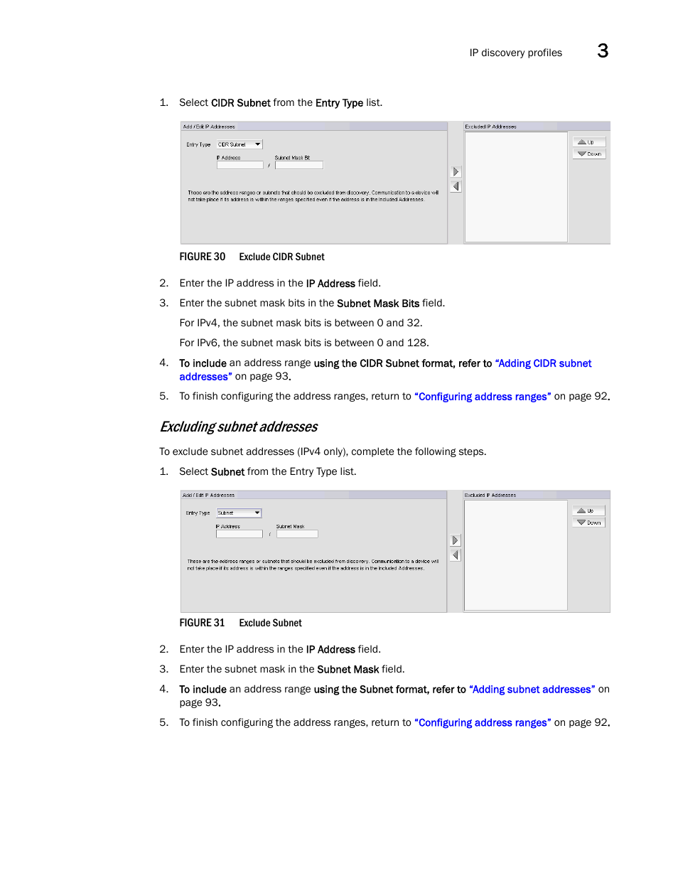 Excluding subnet, Addresses, Excluding subnet addresses | Brocade Network Advisor SAN + IP User Manual v12.3.0 User Manual | Page 165 / 2702
