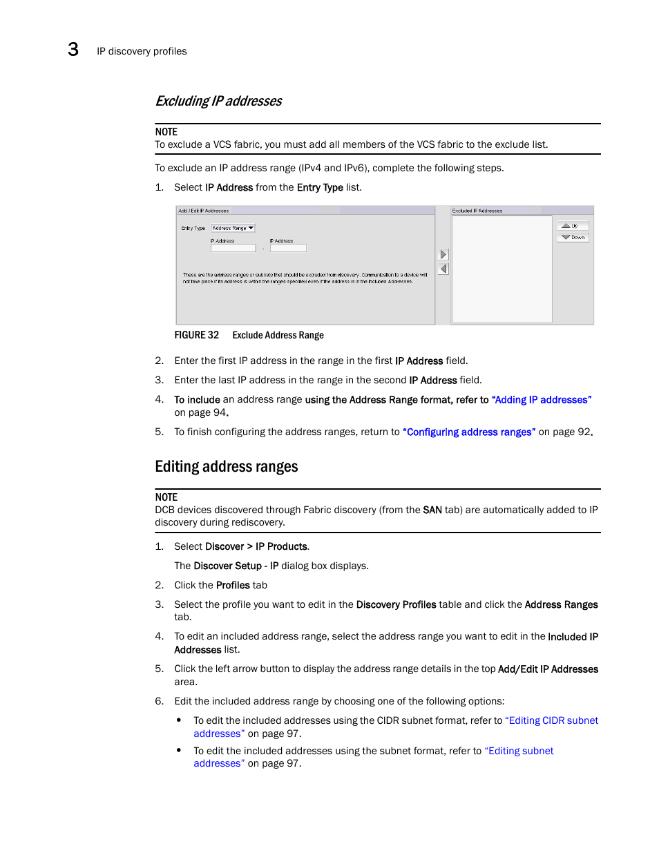Editing address ranges, Editing, Address ranges | Excluding ip, Addresses, Excluding ip addresses | Brocade Network Advisor SAN + IP User Manual v12.3.0 User Manual | Page 166 / 2702
