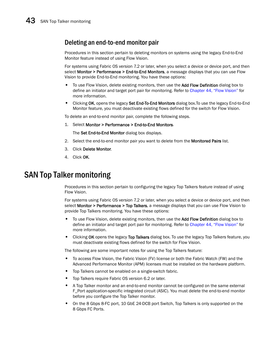 Deleting an end-to-end monitor pair, San top talker monitoring, San top talker monitoring 8 | Brocade Network Advisor SAN + IP User Manual v12.3.0 User Manual | Page 1700 / 2702