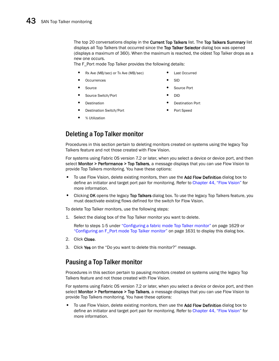 Deleting a top talker monitor, Pausing a top talker monitor | Brocade Network Advisor SAN + IP User Manual v12.3.0 User Manual | Page 1704 / 2702