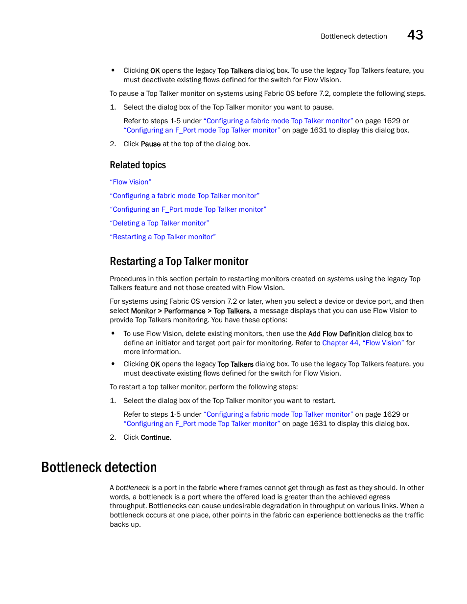 Restarting a top talker monitor, Bottleneck detection, Bottleneck | Detection, Bottleneck detection 3, Related topics | Brocade Network Advisor SAN + IP User Manual v12.3.0 User Manual | Page 1705 / 2702