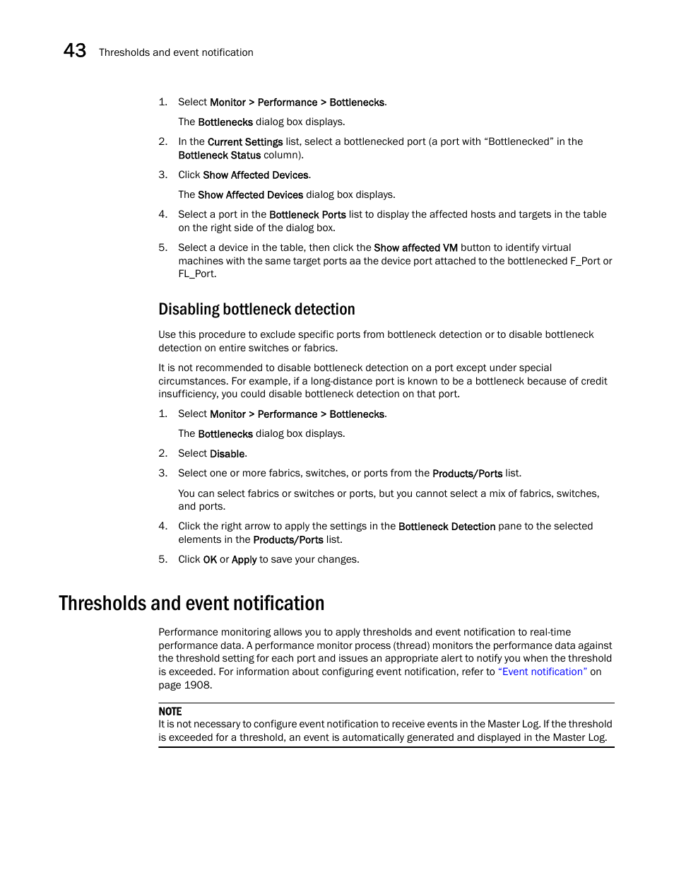 Disabling bottleneck detection, Thresholds and event notification, Thresholds and event notification 0 | Brocade Network Advisor SAN + IP User Manual v12.3.0 User Manual | Page 1712 / 2702