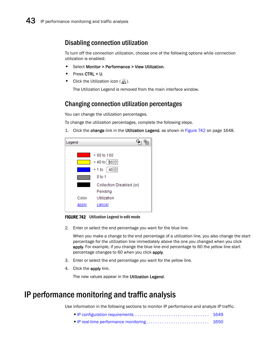 Disabling connection utilization, Changing connection utilization percentages, Ip performance monitoring and traffic analysis | Ip performance monitoring and traffic analysis 8 | Brocade Network Advisor SAN + IP User Manual v12.3.0 User Manual | Page 1720 / 2702