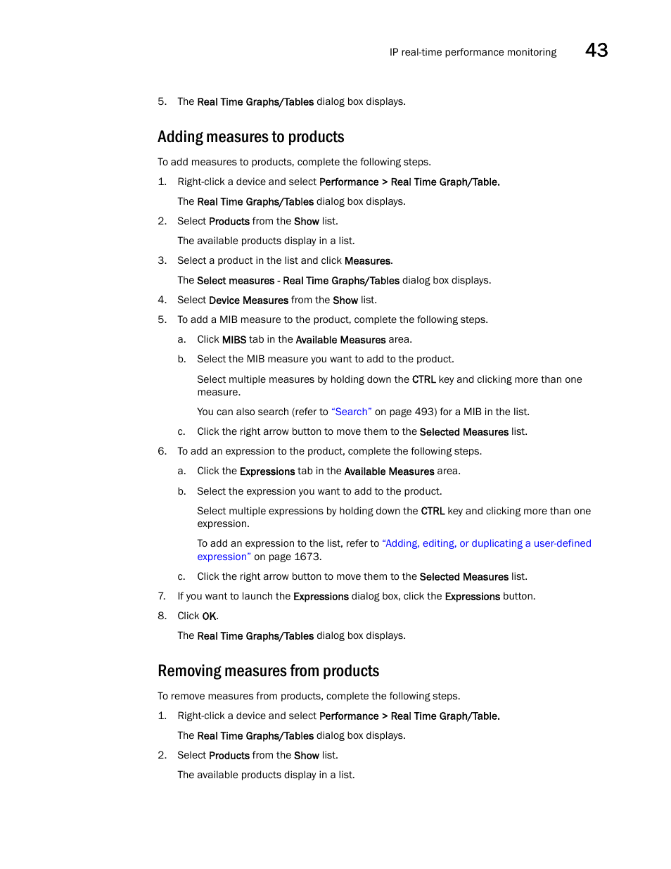 Adding measures to products, Removing measures from products | Brocade Network Advisor SAN + IP User Manual v12.3.0 User Manual | Page 1725 / 2702