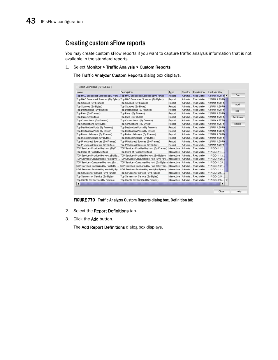 Creating custom sflow reports | Brocade Network Advisor SAN + IP User Manual v12.3.0 User Manual | Page 1764 / 2702