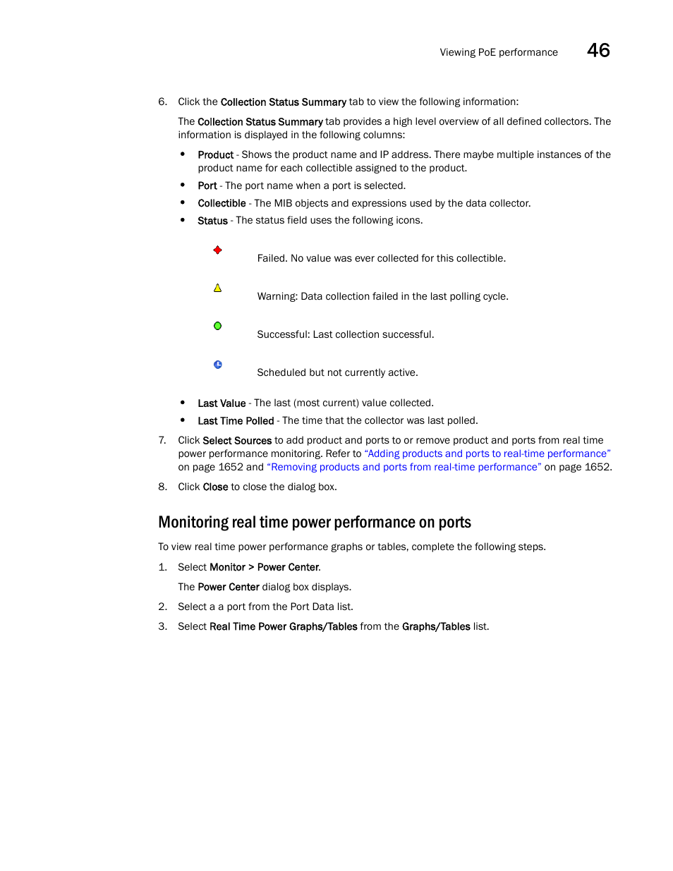 Monitoring real time power performance on ports | Brocade Network Advisor SAN + IP User Manual v12.3.0 User Manual | Page 1931 / 2702