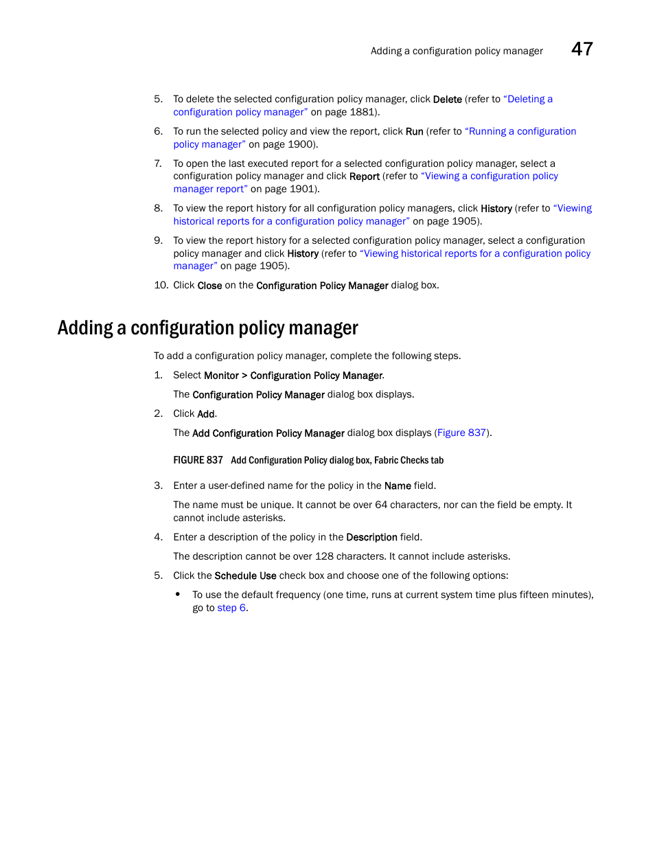 Adding a configuration policy manager, Adding a configuration policy manager 3, Adding a configuration policy | Manager | Brocade Network Advisor SAN + IP User Manual v12.3.0 User Manual | Page 1945 / 2702