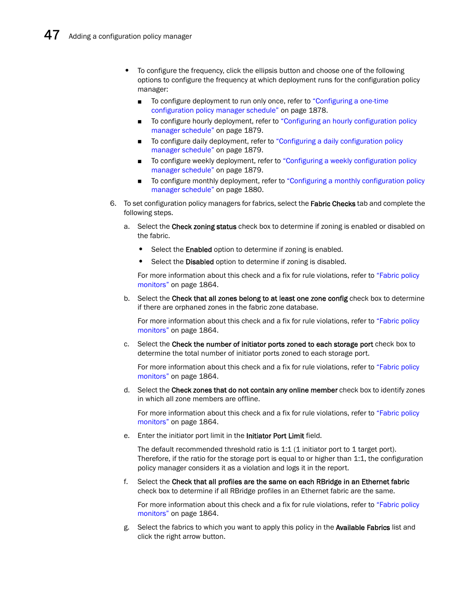 Step 6 | Brocade Network Advisor SAN + IP User Manual v12.3.0 User Manual | Page 1946 / 2702