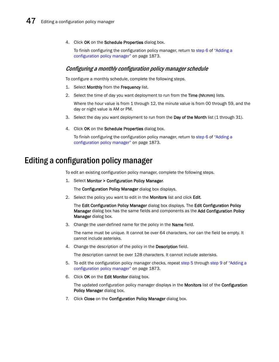 Editing a configuration policy manager, Editing a configuration policy manager 0, Editing a configuration | Policy manager, Configuring a monthly configuration policy, Manager schedule | Brocade Network Advisor SAN + IP User Manual v12.3.0 User Manual | Page 1952 / 2702