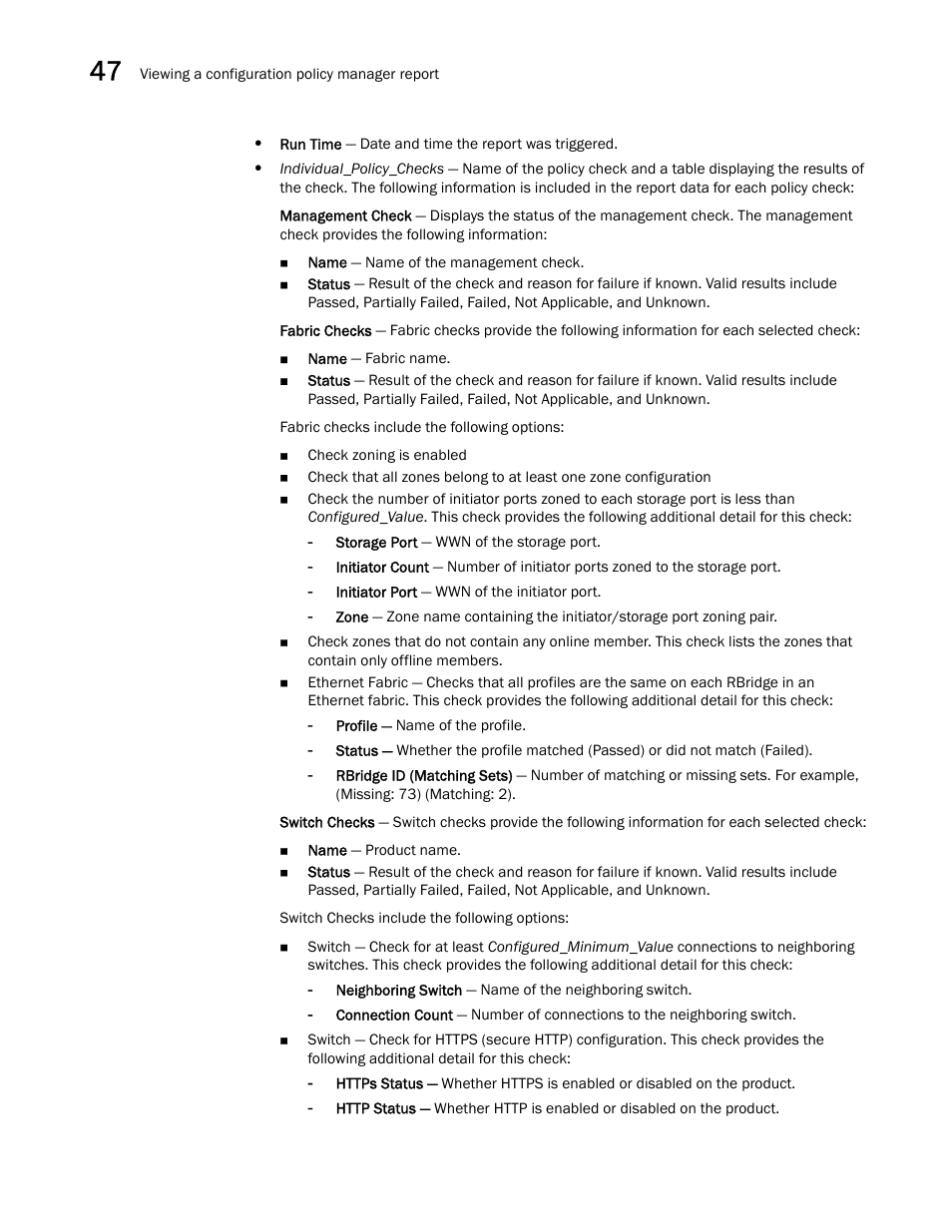 Brocade Network Advisor SAN + IP User Manual v12.3.0 User Manual | Page 1974 / 2702