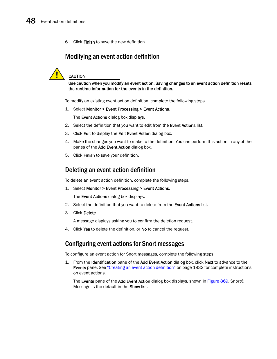 Modifying an event action definition, Deleting an event action definition, Configuring event actions for snort messages | Brocade Network Advisor SAN + IP User Manual v12.3.0 User Manual | Page 2018 / 2702