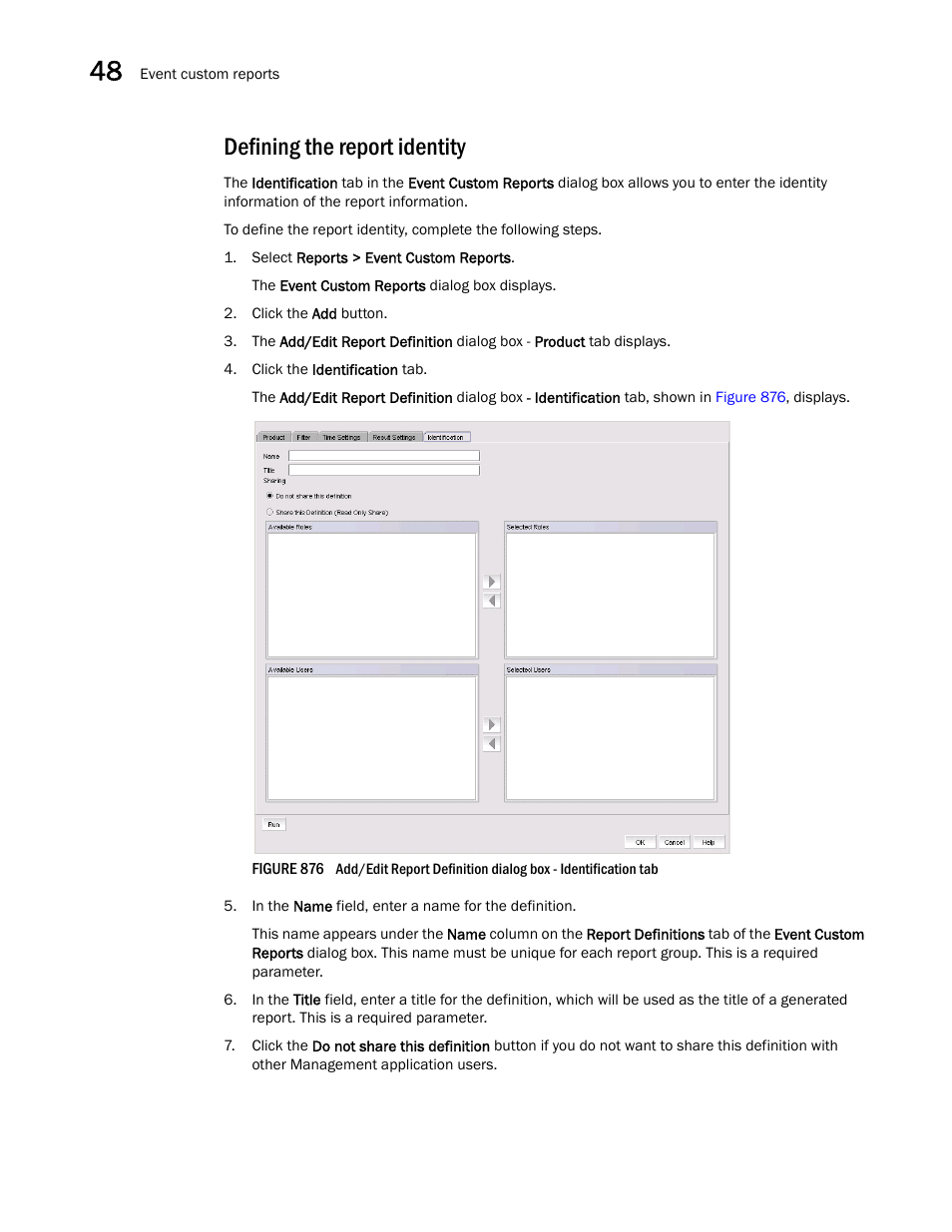 Defining the report identity | Brocade Network Advisor SAN + IP User Manual v12.3.0 User Manual | Page 2034 / 2702