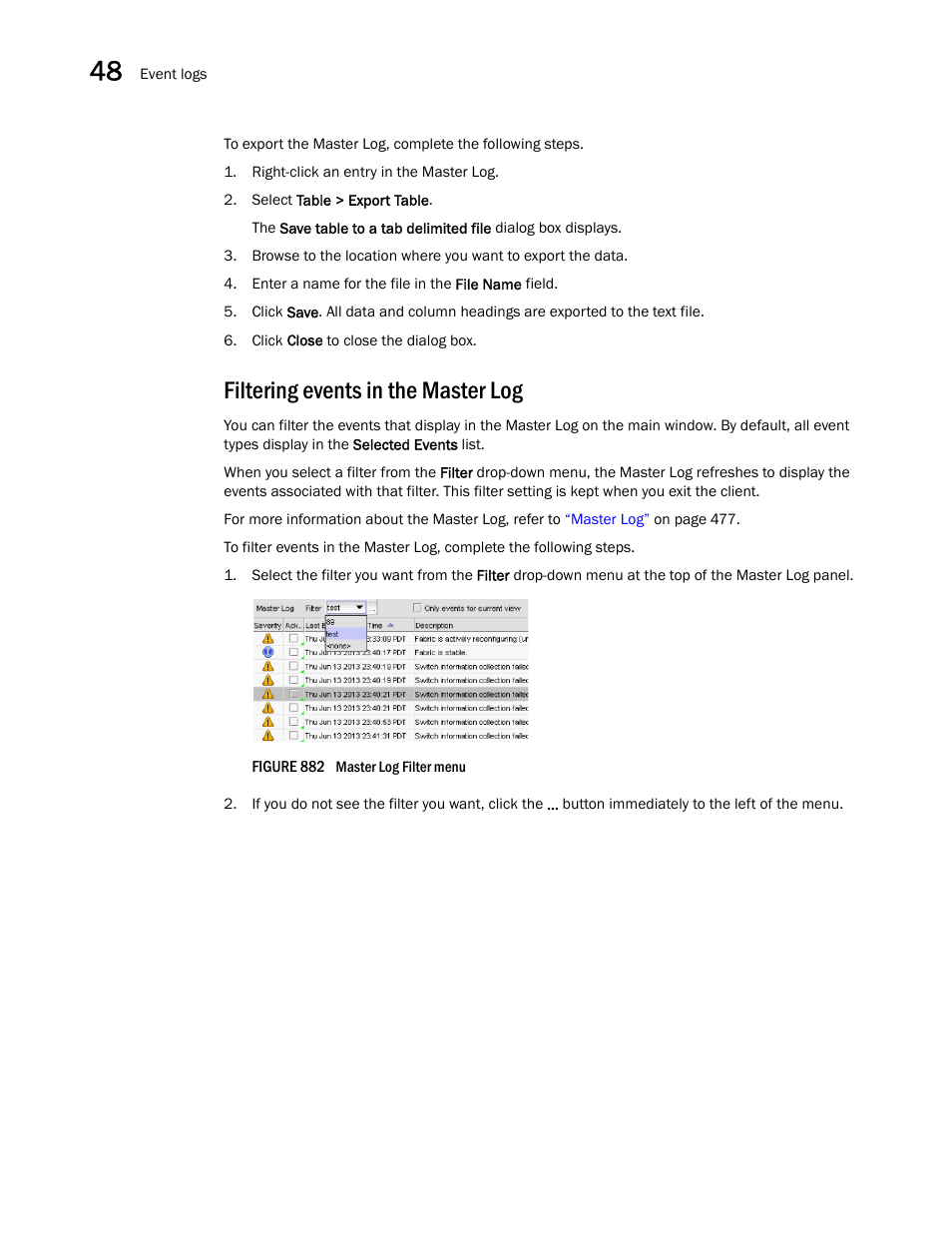 Filtering events in the master log | Brocade Network Advisor SAN + IP User Manual v12.3.0 User Manual | Page 2048 / 2702