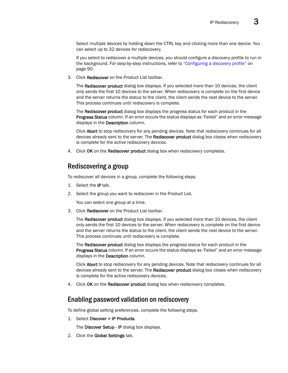 Rediscovering a group, Enabling password validation on rediscovery | Brocade Network Advisor SAN + IP User Manual v12.3.0 User Manual | Page 207 / 2702