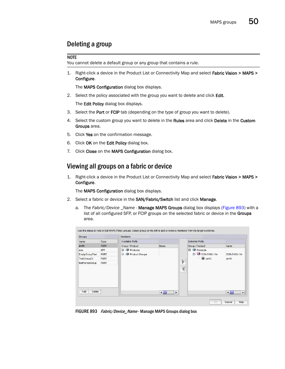 Deleting a group, Viewing all groups on a fabric or device | Brocade Network Advisor SAN + IP User Manual v12.3.0 User Manual | Page 2099 / 2702