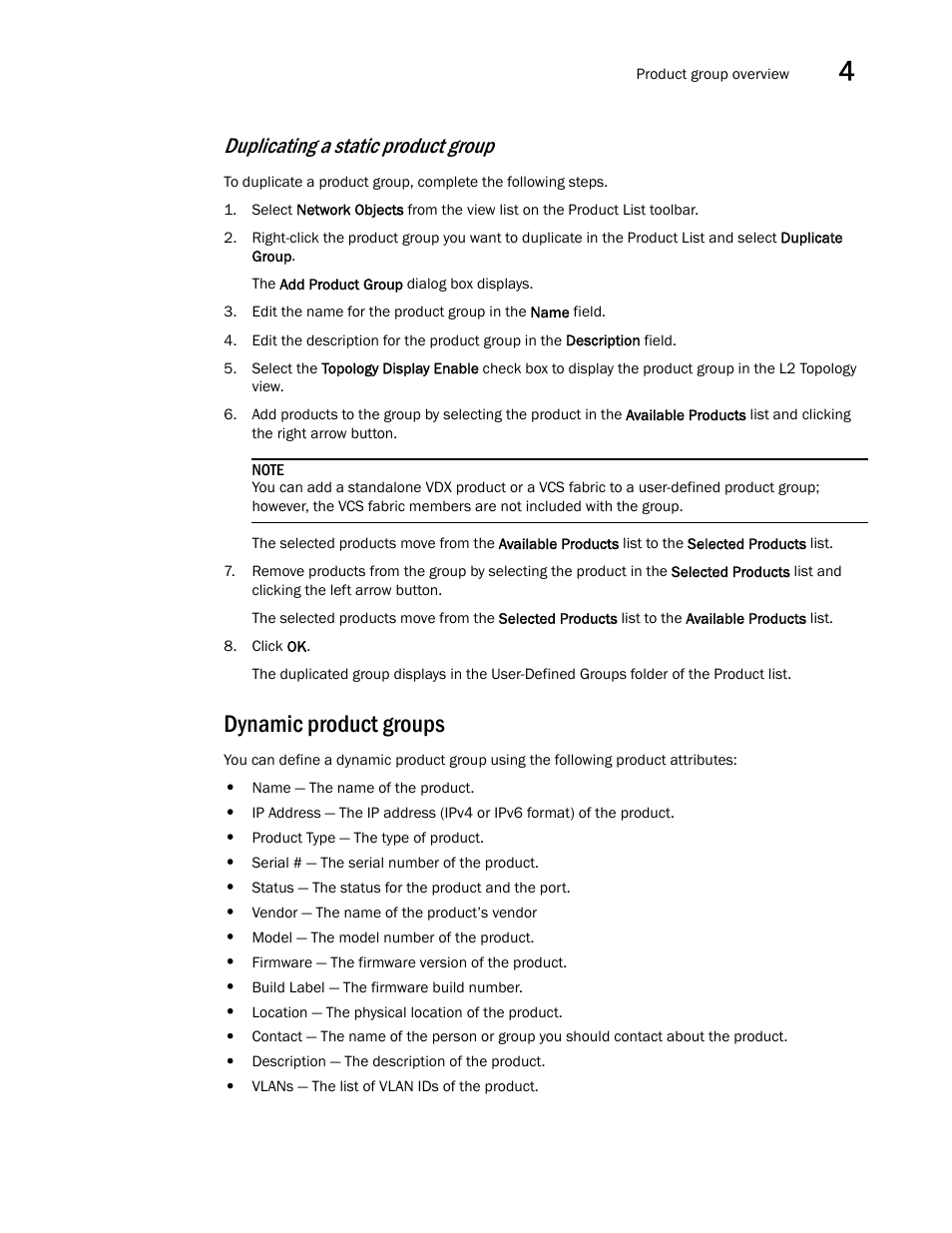 Dynamic product groups, Duplicating a static product group | Brocade Network Advisor SAN + IP User Manual v12.3.0 User Manual | Page 213 / 2702