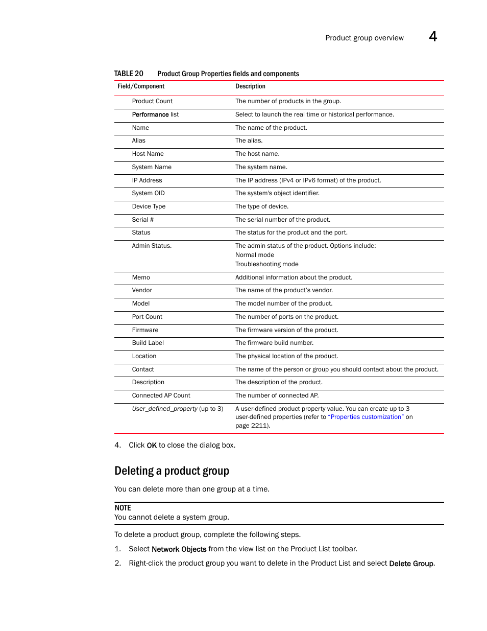 Deleting a product group | Brocade Network Advisor SAN + IP User Manual v12.3.0 User Manual | Page 219 / 2702