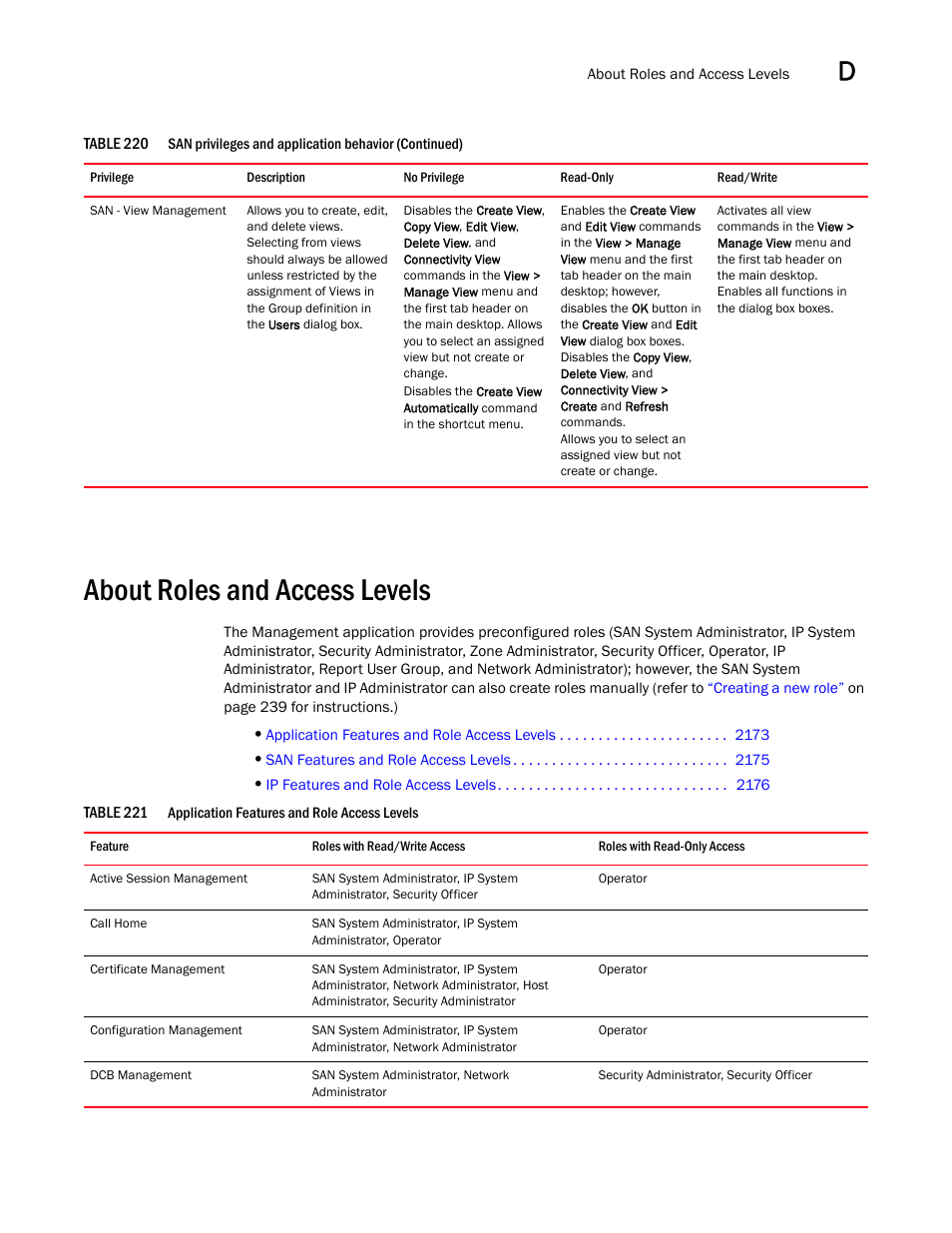 About roles and access levels | Brocade Network Advisor SAN + IP User Manual v12.3.0 User Manual | Page 2245 / 2702